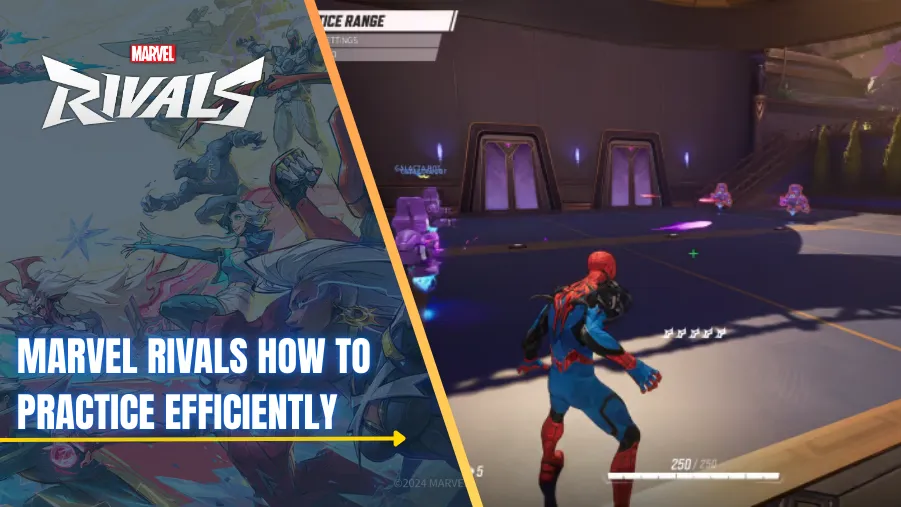 Marvel Rivals How to Practice Efficiently and Improve Faster